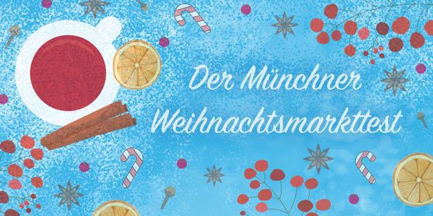Der große Weihnachtsmarkt-Check in München