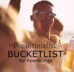 Bucketlist fuer Partyfans